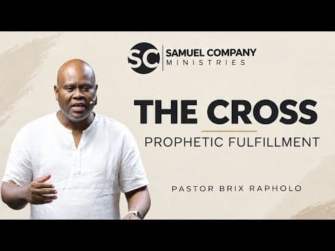 THE CROSS: PROPHETIC FULFILMENT | Teaching | Sunday Service | 04 October 2026